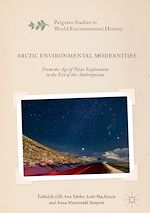Télécharger le livre :  Arctic Environmental Modernities