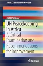 Télécharger le livre :  UN Peacekeeping in Africa