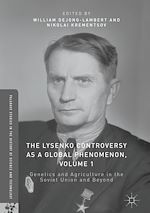 Télécharger le livre :  The Lysenko Controversy as a Global Phenomenon, Volume 1