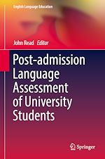 Télécharger le livre :  Post-admission Language Assessment of University Students