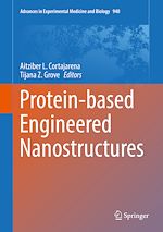 Télécharger le livre :  Protein-based Engineered Nanostructures