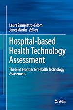 Télécharger le livre :  Hospital-Based Health Technology Assessment