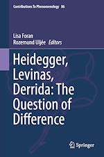 Télécharger le livre :  Heidegger, Levinas, Derrida: The Question of Difference