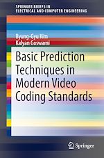 Télécharger le livre :  Basic Prediction Techniques in Modern Video Coding Standards