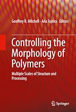 Télécharger le livre :  Controlling the Morphology of Polymers