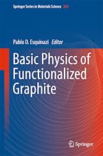 Télécharger le livre :  Basic Physics of Functionalized Graphite