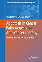 Télécharger le livre :  Apoptosis in Cancer Pathogenesis and Anti-cancer Therapy
