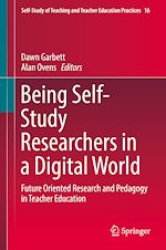 Télécharger le livre :  Being Self-Study Researchers in a Digital World