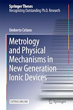 Télécharger le livre :  Metrology and Physical Mechanisms in New Generation Ionic Devices