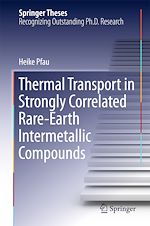 Télécharger le livre :  Thermal Transport in Strongly Correlated Rare-Earth Intermetallic Compounds