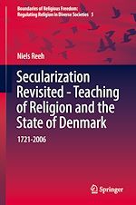Télécharger le livre :  Secularization Revisited - Teaching of Religion and the State of Denmark