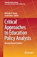 Télécharger le livre :  Critical Approaches to Education Policy Analysis