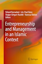 Télécharger le livre :  Entrepreneurship and Management in an Islamic Context