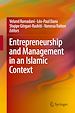 Télécharger le livre :  Entrepreneurship and Management in an Islamic Context