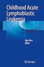 Télécharger le livre :  Childhood Acute Lymphoblastic Leukemia