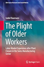 Télécharger le livre :  The Plight of Older Workers