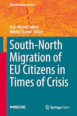 Download this eBook South-North Migration of EU Citizens in Times of Crisis