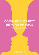 Télécharger le livre :  Complementarity Beyond Physics