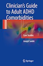 Download this eBook Clinician's Guide to Adult ADHD Comorbidities