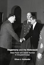 Télécharger le livre :  Hegemony and the Holocaust