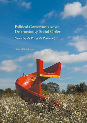 Téléchargez le livre :  Political Correctness and the Destruction of Social Order