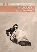 Télécharger le livre :  Rhetoric in Neoliberalism