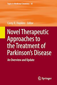 Télécharger le livre :  Novel Therapeutic Approaches to the Treatment of Parkinson's Disease