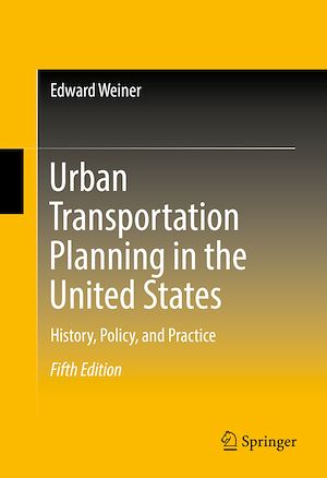 Téléchargez le livre :  Urban Transportation Planning in the United States