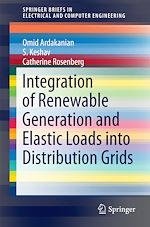 Télécharger le livre :  Integration of Renewable Generation and Elastic Loads into Distribution Grids
