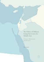 Télécharger le livre :  The Politics of Militant Group Survival in the Middle East