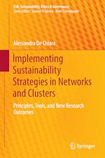 Télécharger le livre :  Implementing Sustainability Strategies in Networks and Clusters