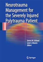 Télécharger le livre :  Neurotrauma Management for the Severely Injured Polytrauma Patient