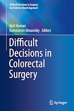 Télécharger le livre :  Difficult Decisions in Colorectal Surgery