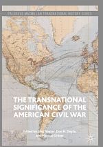 Télécharger le livre :  The Transnational Significance of the American Civil War