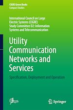 Télécharger le livre :  Utility Communication Networks and Services