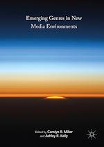 Télécharger le livre :  Emerging Genres in New Media Environments