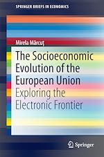 Télécharger le livre :  The Socioeconomic Evolution of the European Union