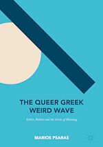 Télécharger le livre :  The Queer Greek Weird Wave