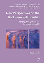 Télécharger le livre :  New Perspectives on the Bank-Firm Relationship