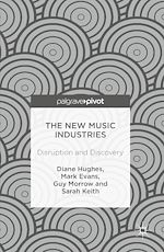 Télécharger le livre :  The New Music Industries