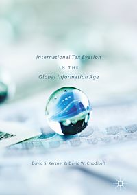 Télécharger le livre :  International Tax Evasion in the Global Information Age