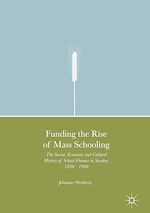 Télécharger le livre :  Funding the Rise of Mass Schooling