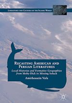 Télécharger le livre :  Recasting American and Persian Literatures
