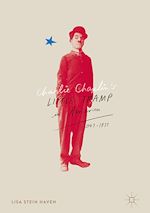 Télécharger le livre :  Charlie Chaplin's Little Tramp in America, 1947–77