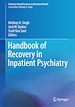 Télécharger le livre :  Handbook of Recovery in Inpatient Psychiatry