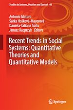 Télécharger le livre :  Recent Trends in Social Systems: Quantitative Theories and Quantitative Models