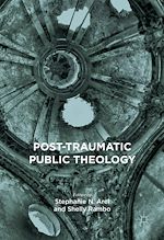 Télécharger le livre :  Post-Traumatic Public Theology