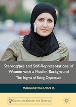 Télécharger le livre :  Stereotypes and Self-Representations of Women with a Muslim Background