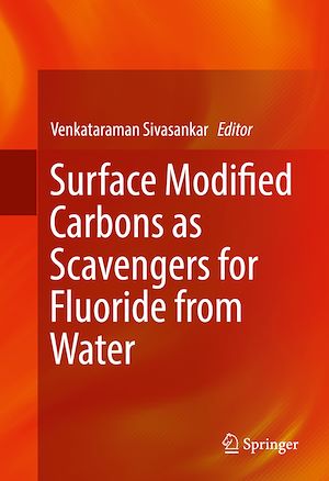 Téléchargez le livre :  Surface Modified Carbons as Scavengers for Fluoride from Water