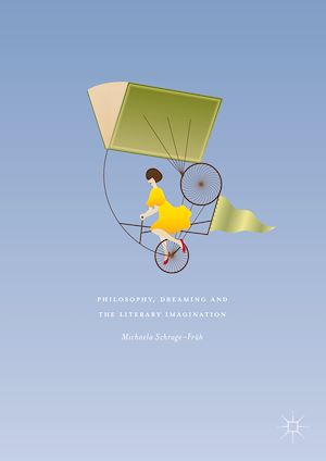 Téléchargez le livre :  Philosophy, Dreaming and the Literary Imagination